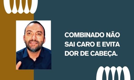 Combinado não sai caro e evita dor de cabeça.