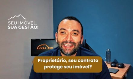 Seu Contrato Está Protegendo Seu Patrimônio?