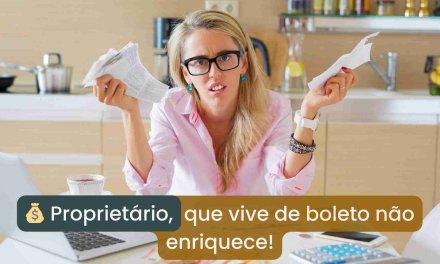 Proprietário, Você Está Enriquecendo com Seus Imóveis ou Só Pagando Boletos?