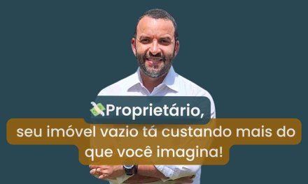 Já Pensou no Prejuízo de Cada Mês Que Seu Imóvel Fica Desocupado?