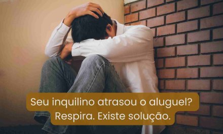 Como Cobrar Aluguel Atrasado com Segurança, Clareza e Sem Estresse