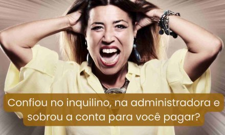 Como Evitar Prejuízo com Aluguel de Imóvel sem Abrir Mão do Comando