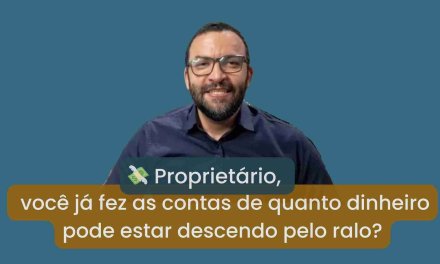 Você Já Fez as Contas de Quanto Poderia Estar Ganhando Se Soubesse Administrar Seus Imóveis?