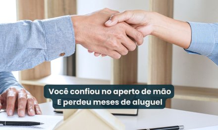 Você já confiou num inquilino só porque ele parecia gente boa?