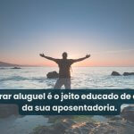 Não cobrar aluguel atrasado está colocando sua aposentadoria em risco
